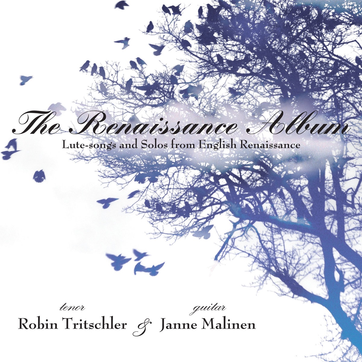 The Renaissance Album by Robin Tritschler & Janne Malinen album cover