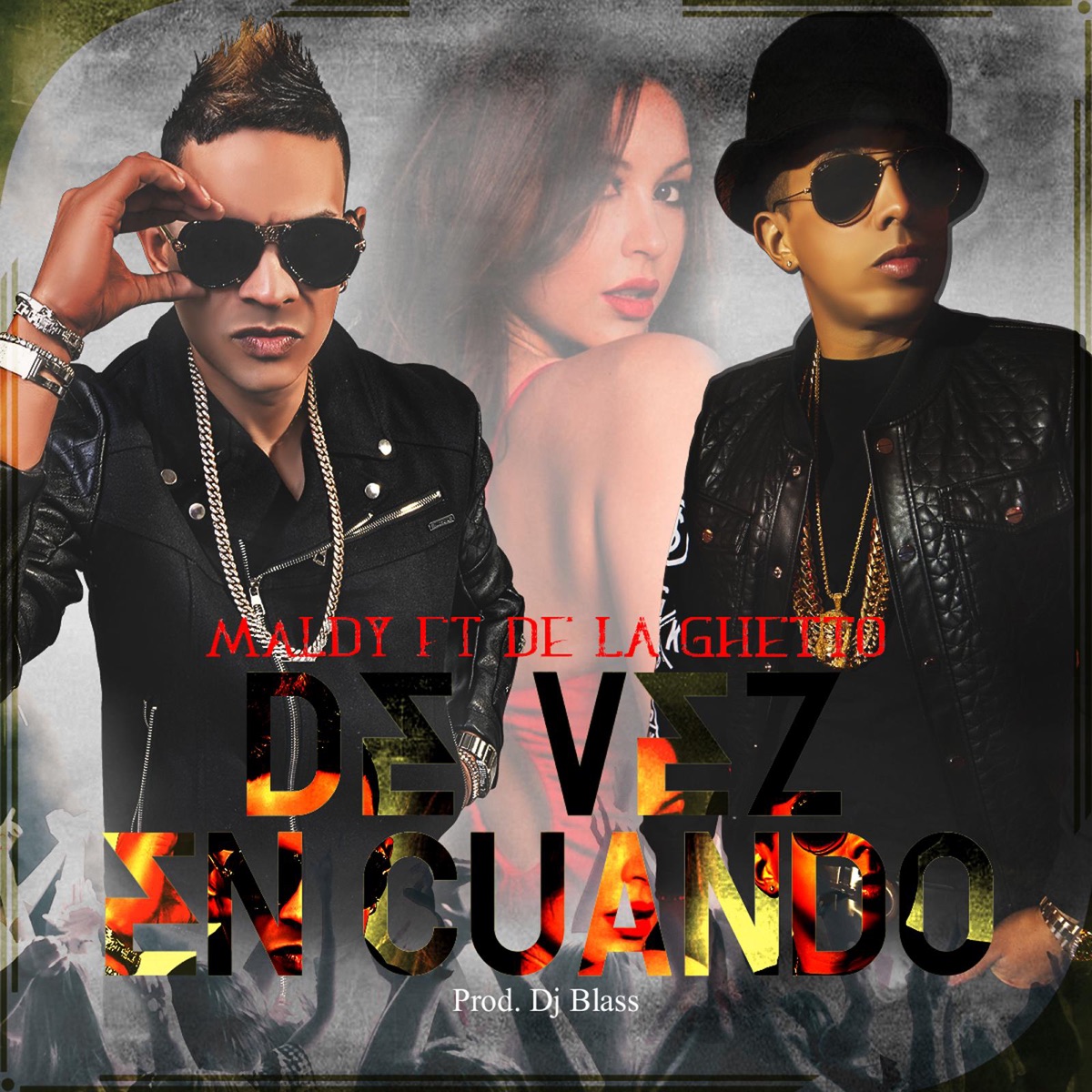 De Vez En Cuando (feat. De La Ghetto) - Single by Maldy album cover