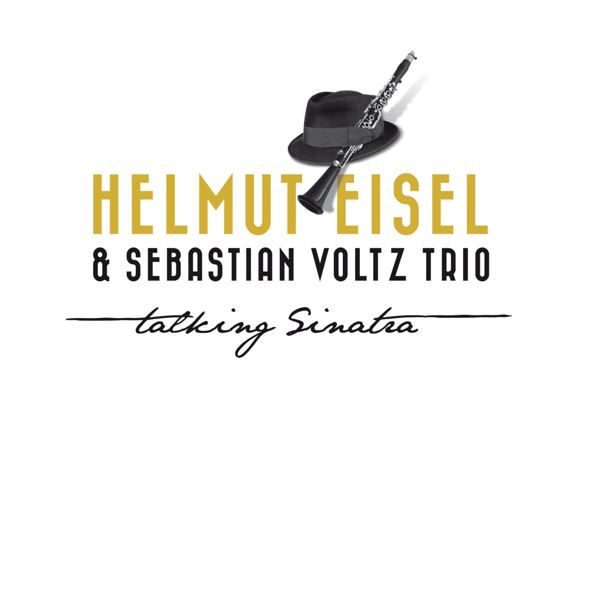 Talking Sinatra by Helmut Eisel & Sebastian Voltz Trio album cover