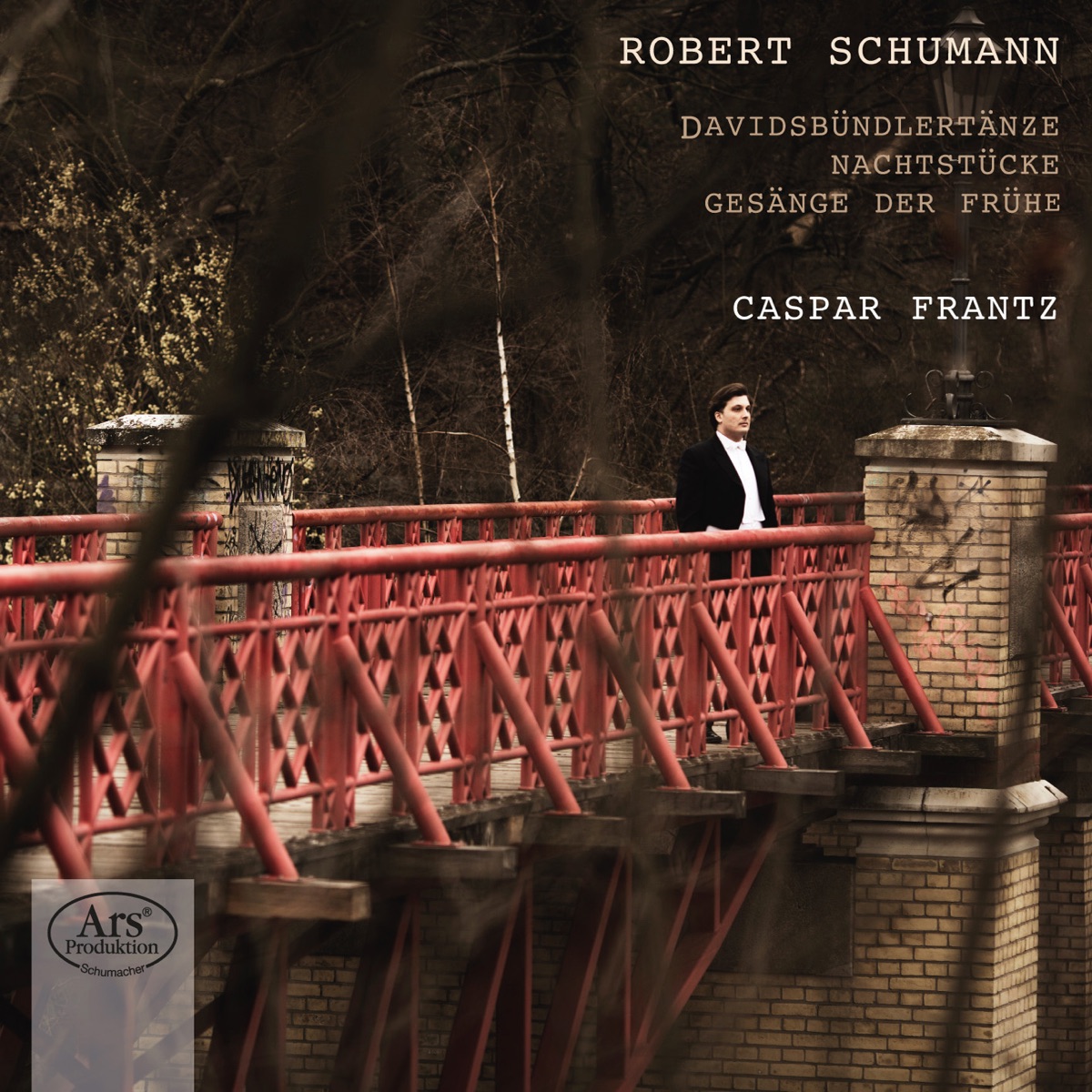 Schumann: Davidsbündlertänze, Nachtstücke & Gesänge der Frühe by Caspar Frantz album cover