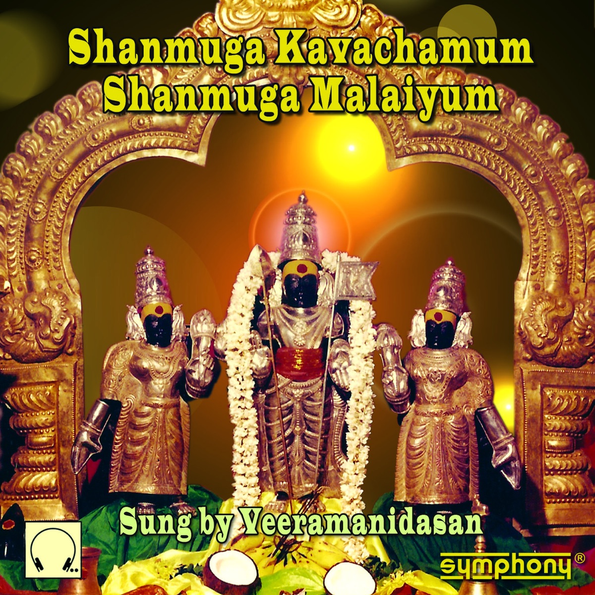 Shanmuga Kavachamum Shanmuga Malaiyum by Veeramanidasan album cover