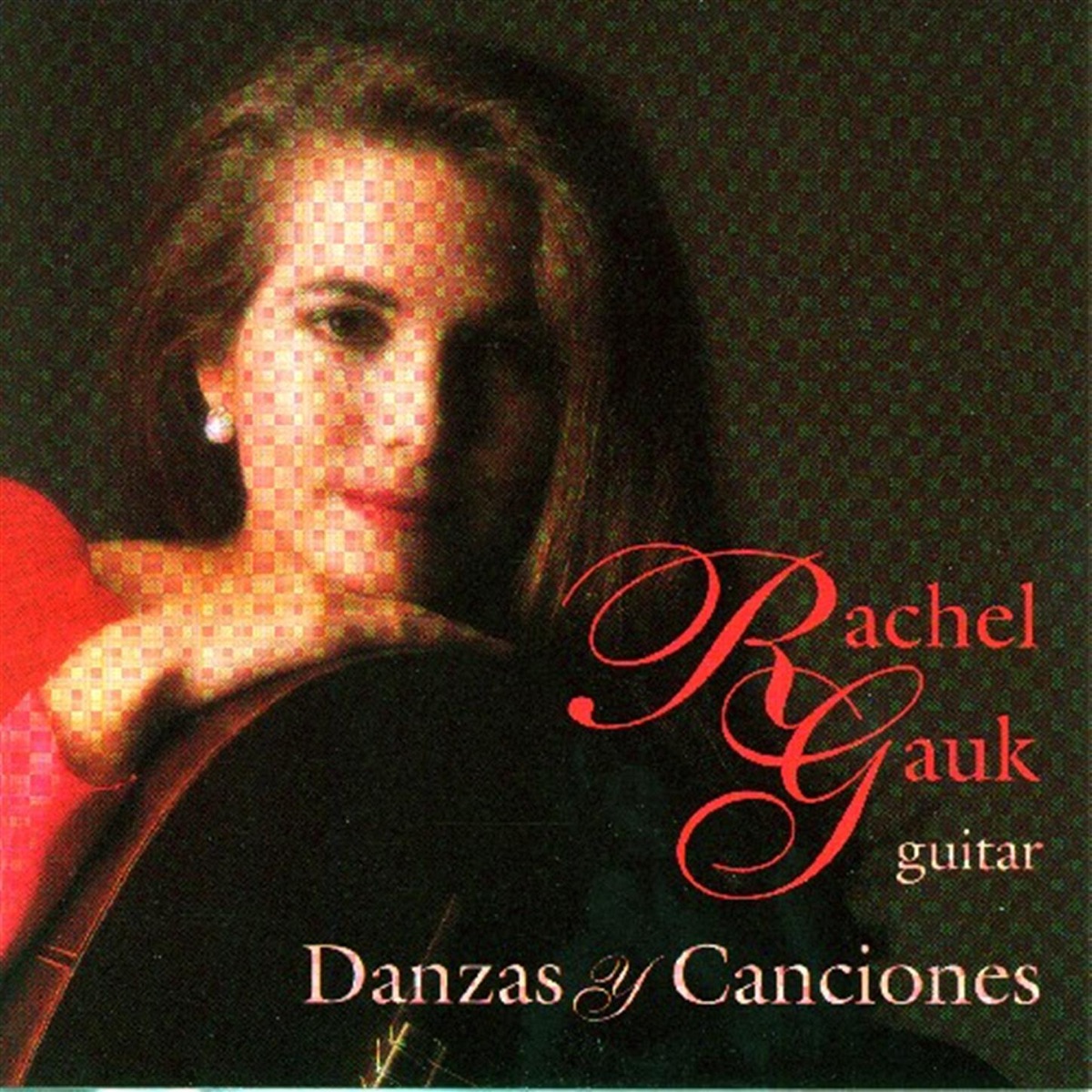 Danzas y Canciones by Rachel Gauk album cover