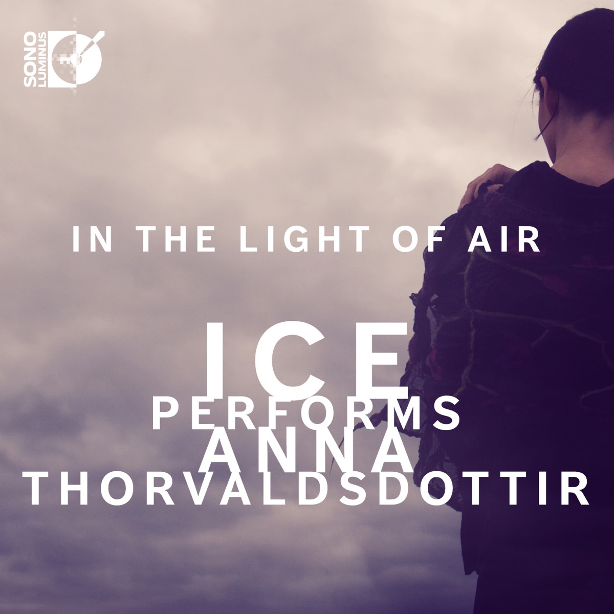 Thorvaldsdottir: In the Light of Air by International Contemporary Ensemble album cover
