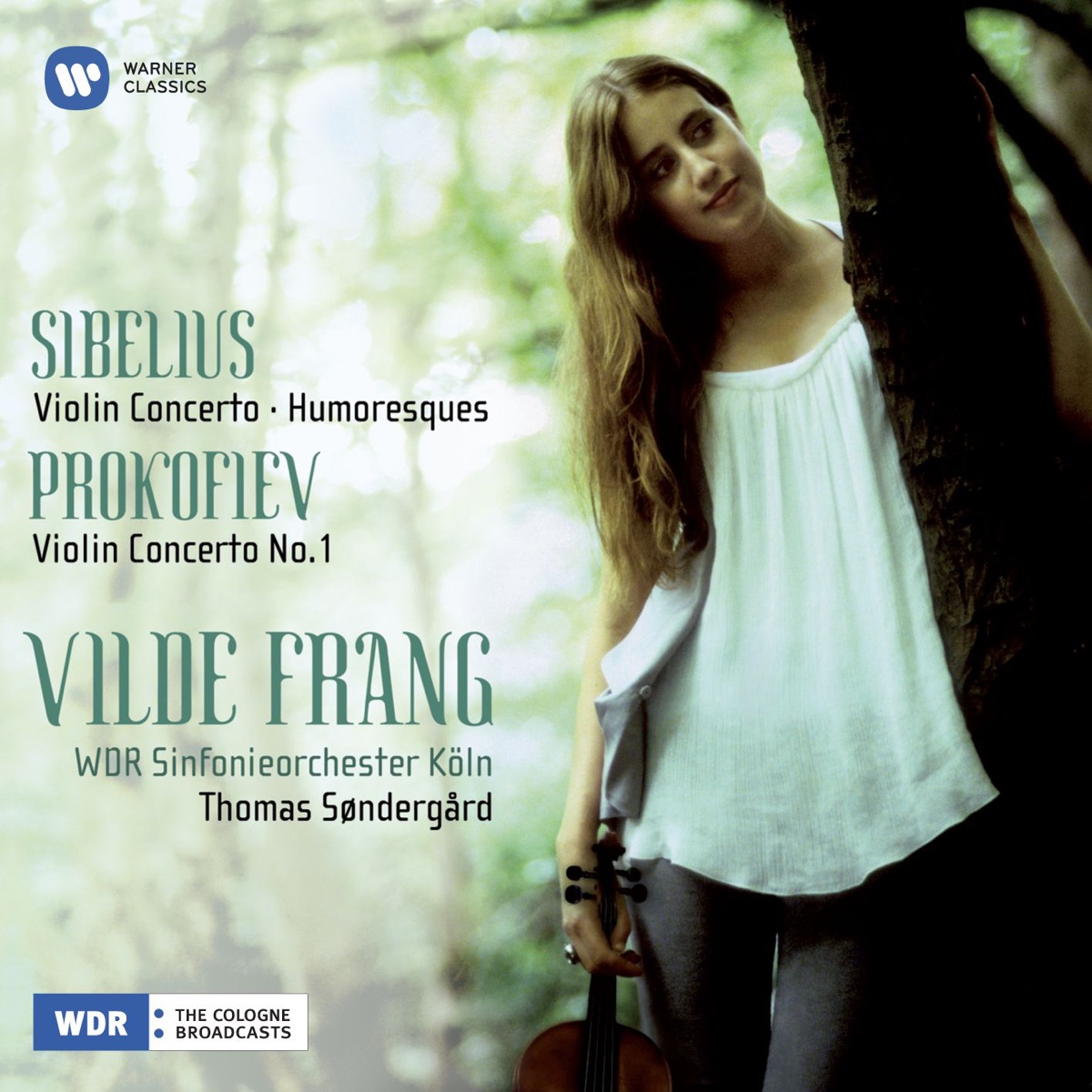 Sibelius: Violin Concerto & Humoresques - Prokofiev: Violin Concerto No. 1 by Vilde Frang, Thomas Søndergård & WDR Sinfonieorchester Köln album cover