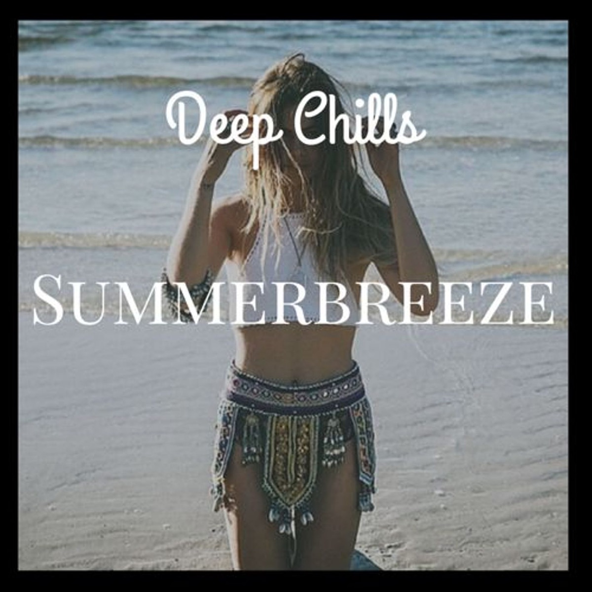 Summerbreeze - Single by Deep Chills album cover