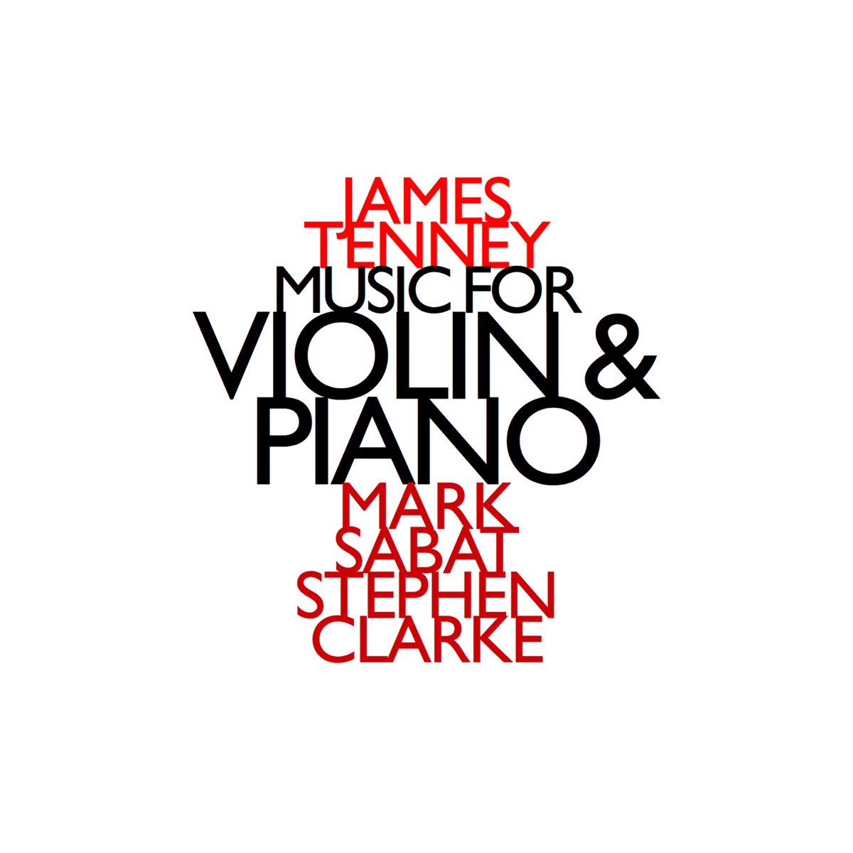 James Tenney: Music for Violin & Piano by Marc Sabat & Stephen Clarke album cover