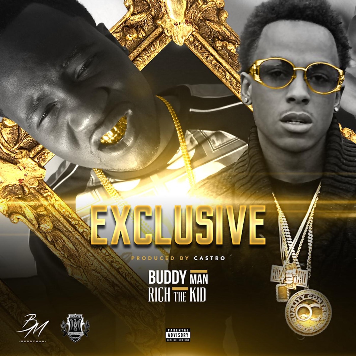 Exclusive - Single by Buddyman & Rich The Kid album cover