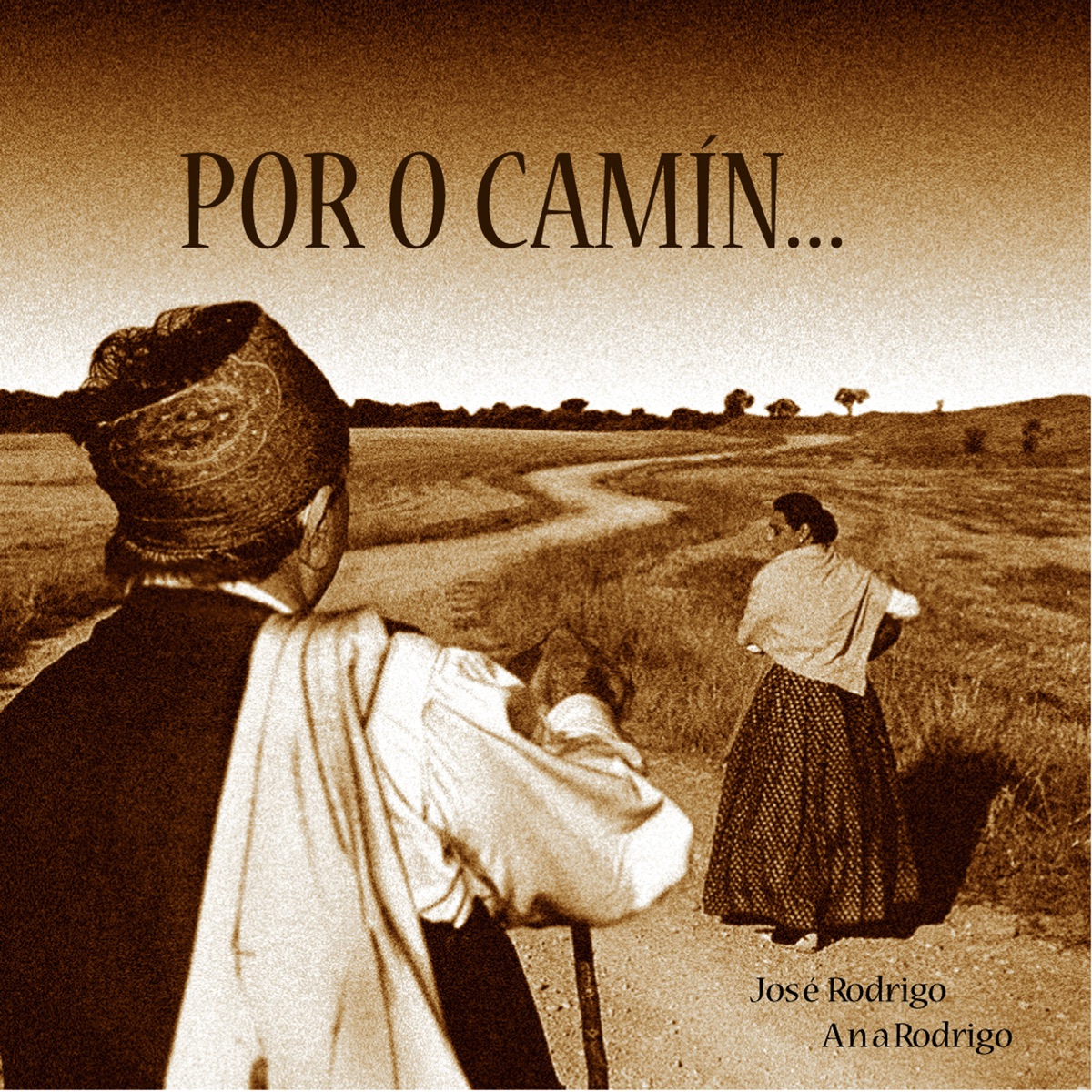 Por o Camín (feat. Rondalla de la Agrupación Folklórica Santa Cecilia) by José Rodrigo & Ana Rodrigo album cover