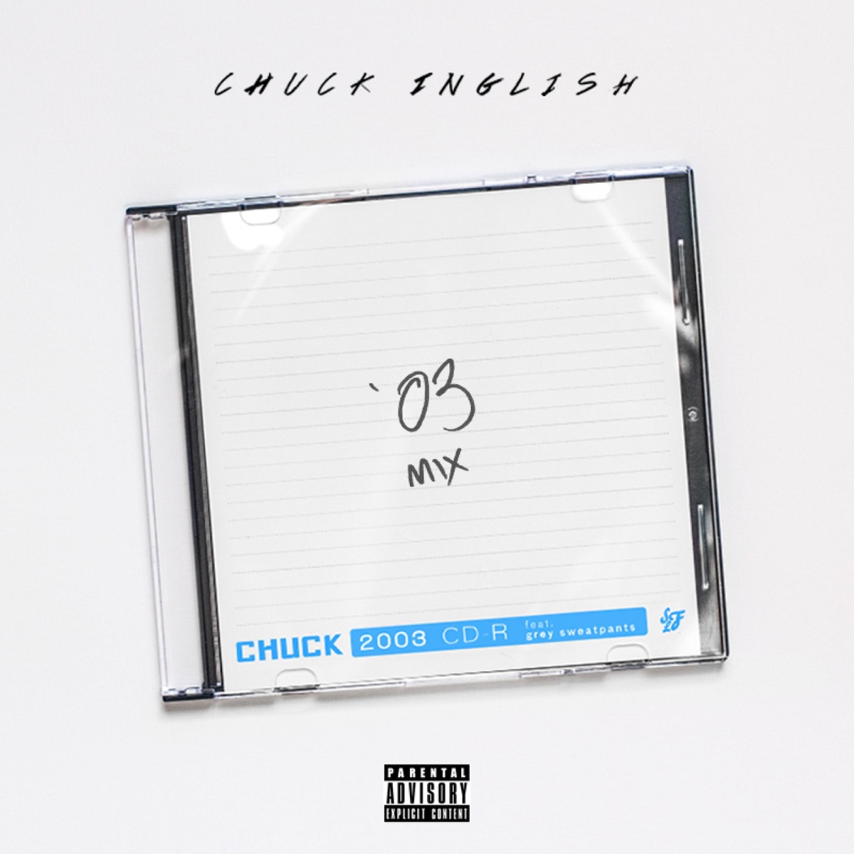 2003 (feat. Grey Sweatpants) - Single by Chuck Inglish album cover