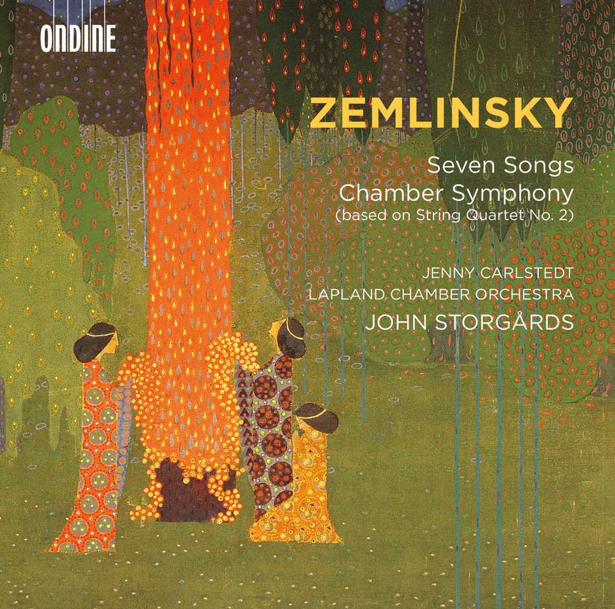 Zemlinsky: 7 Songs & Chamber Symphony by Jenny Carlstedt, Lapland Chamber Orchestra & John Storgårds album cover