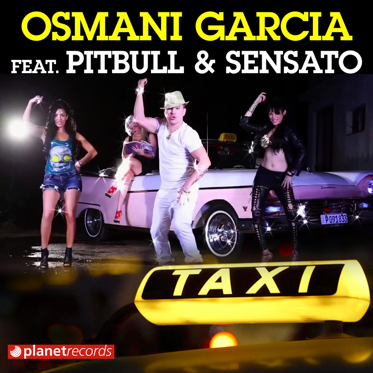 El Taxi - Single by Osmani Garcia, Pitbull, Sensato & Dayami La Musa album cover