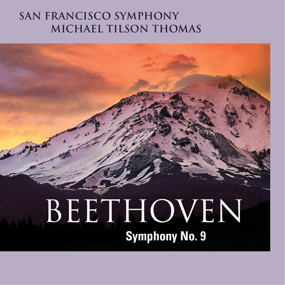 Beethoven: Symphony No. 9 by San Francisco Symphony & Michael Tilson Thomas album cover