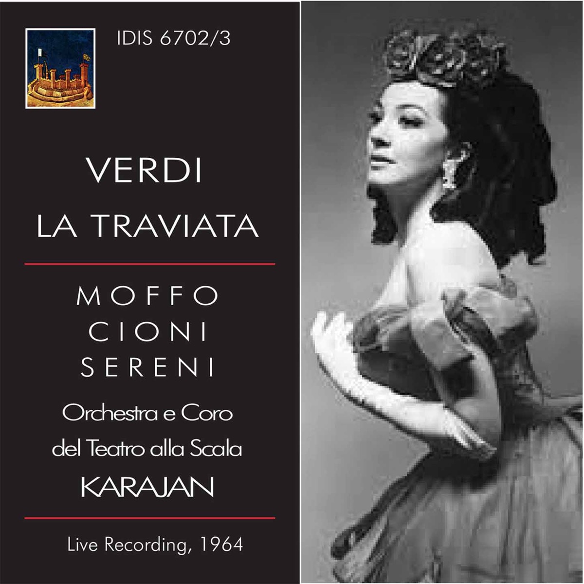 Verdi: La traviata (Live) by Anna Moffo, Renato Cioni, Mario Sereni, Teatro Alla Scala Orchestra & Herbert von Karajan album cover