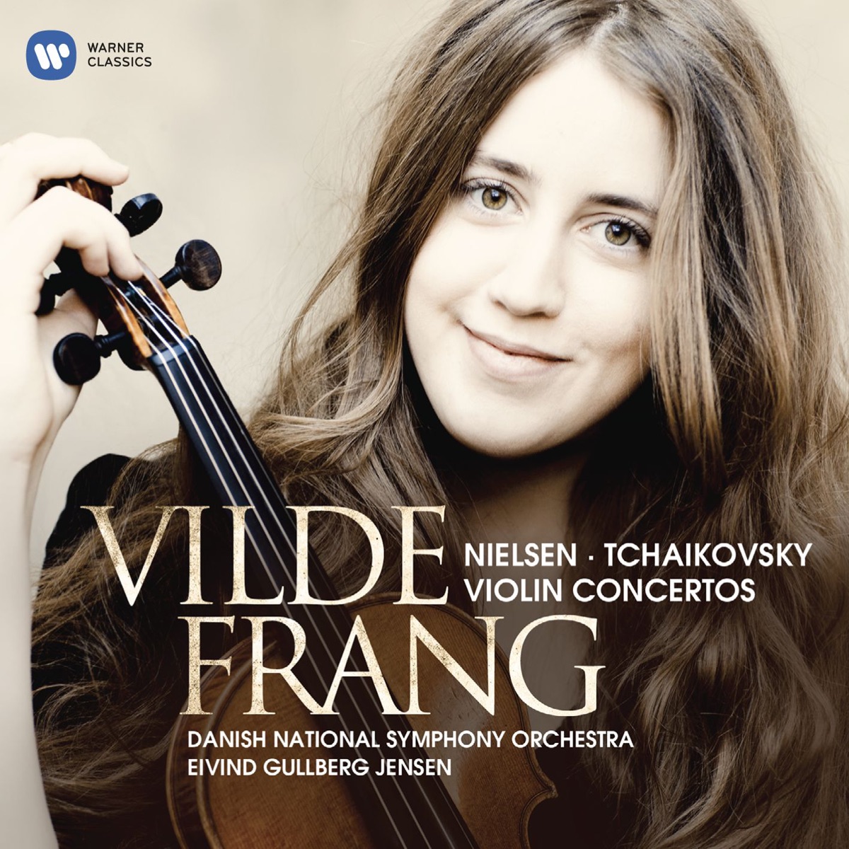 Nielsen & Tchaikovsky: Violin Concertos by Vilde Frang, Eivind Gullberg Jensen & Danish National Symphony Orchestra album cover
