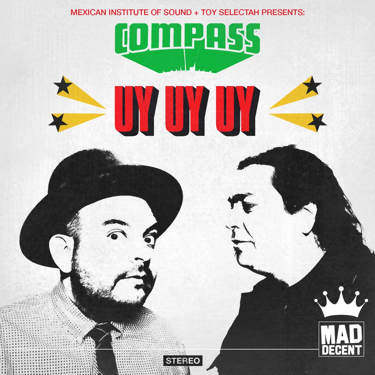 Uy Uy Uy (feat. Carlos Ann & Kool A.D.) - Single by Compass: Mexican Institute of Sound + Toy Selectah album cover