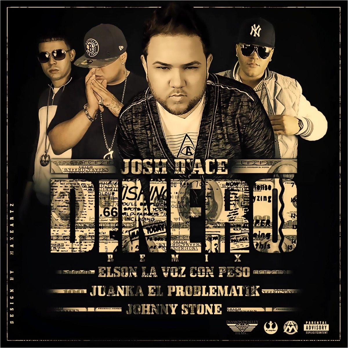 Dinero (feat. Juanka, Elson & Johnny Stone) [Remix] - Single by Josh D'ace album cover