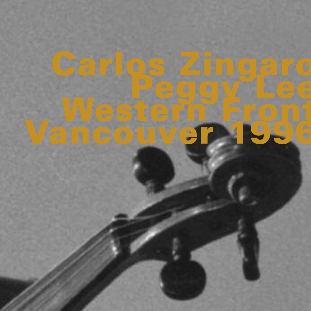 Western Front, Vancouver 1996 by Carlos Zingaro & Peggy Lee album cover