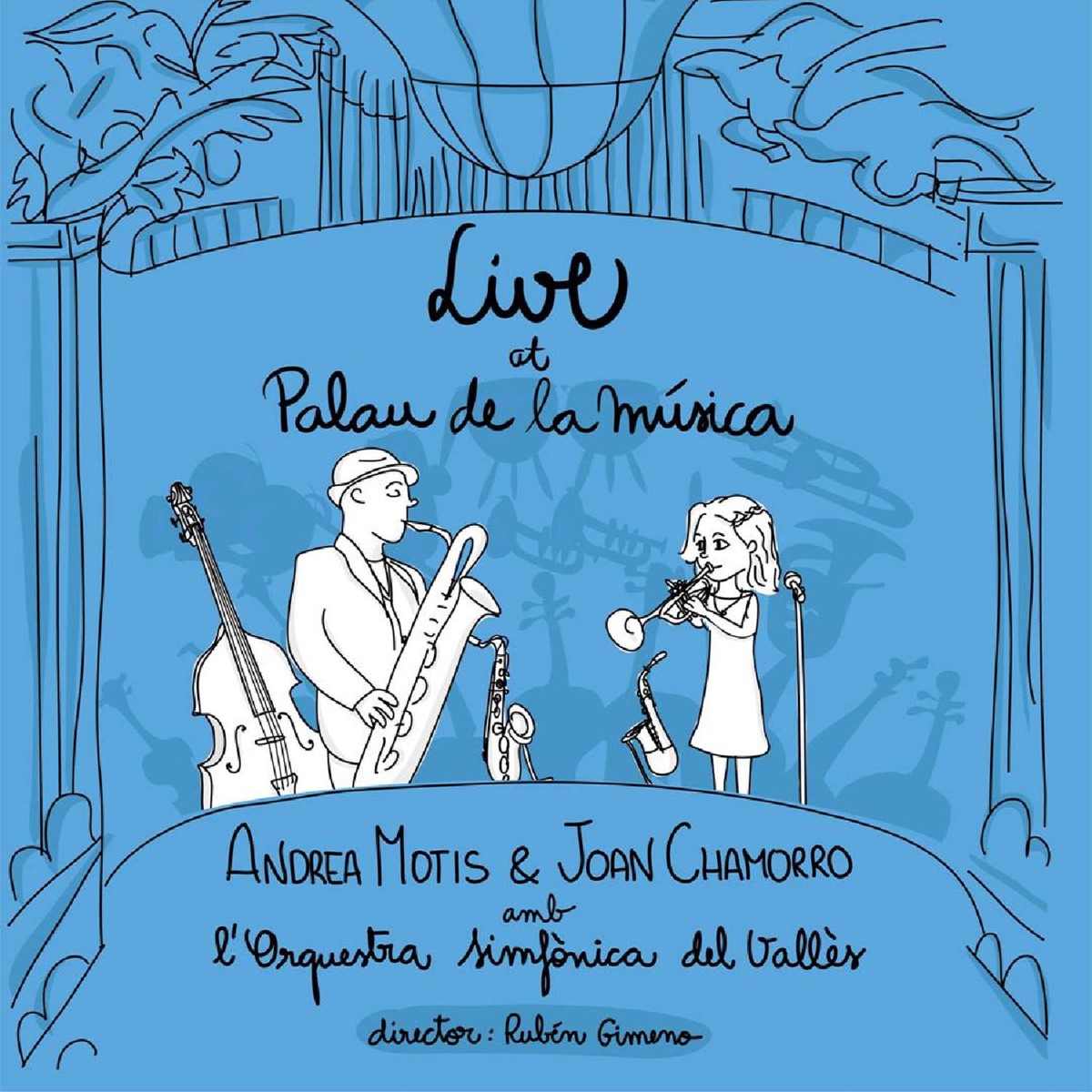 Live at Palau De La Música by Andrea Motis, Joan Chamorro & Orquestra Simfònica Del Vallès album cover