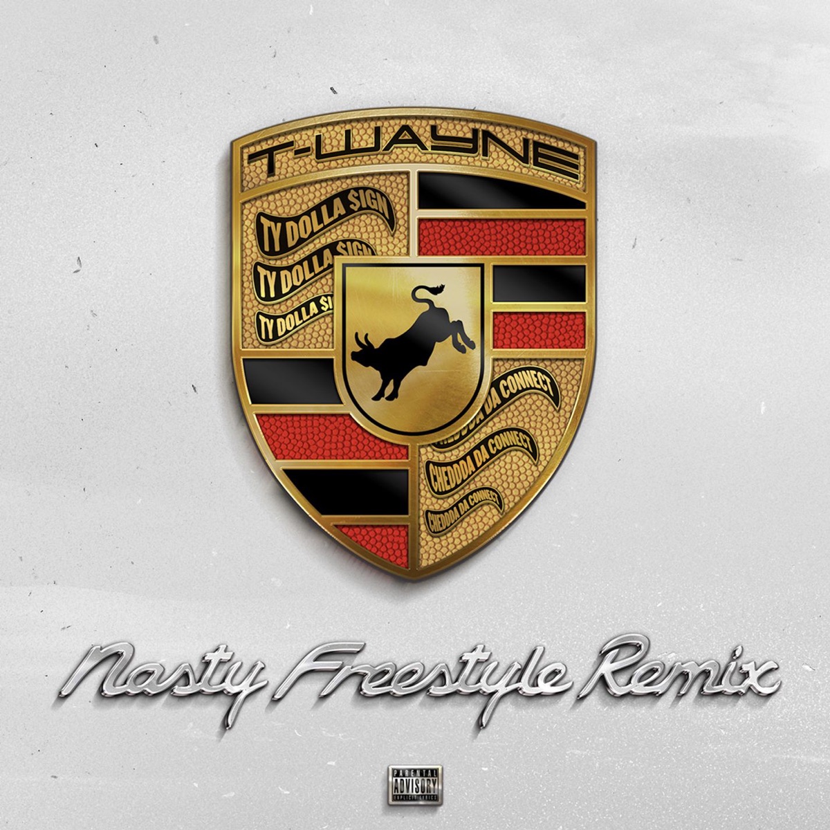Nasty Freestyle (feat. Ty Dolla $ign and Chedda Da Connect) [Remix] - Single by T-Wayne album cover