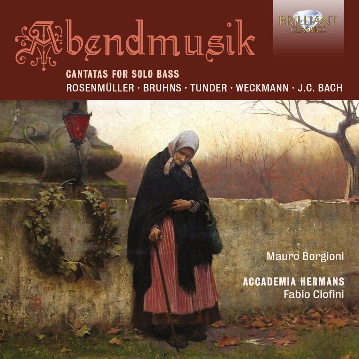 Abendmusik: Cantatas for Solo Bass by Mauro Borgioni, Fabio Ciofini & Accademia Hermans album cover