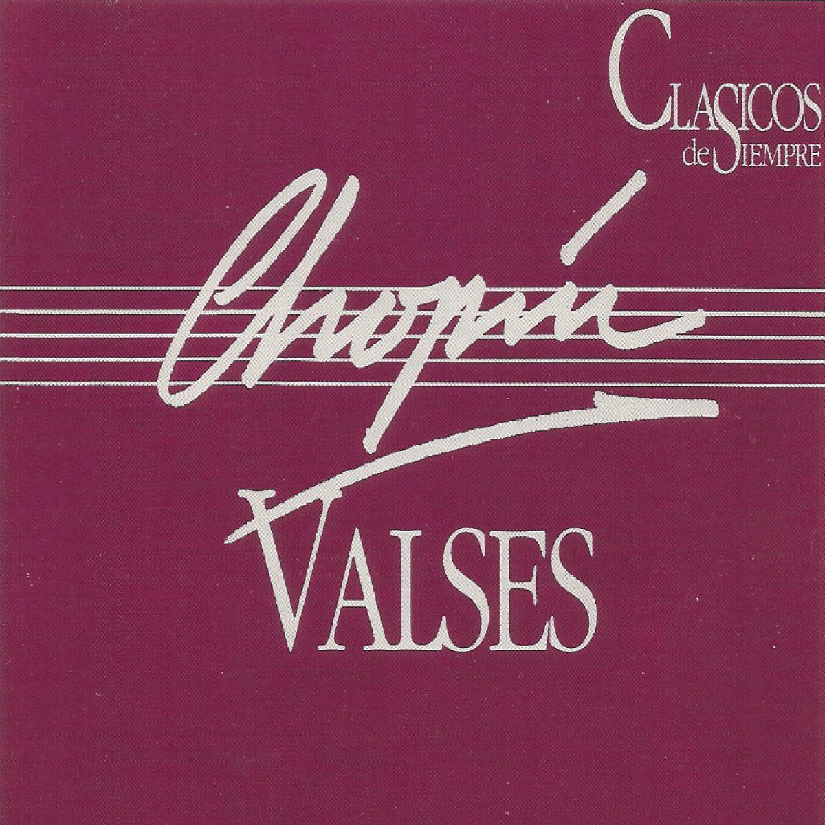 Clasicos de Siempre - Chopin by Regina Smendzianka album cover
