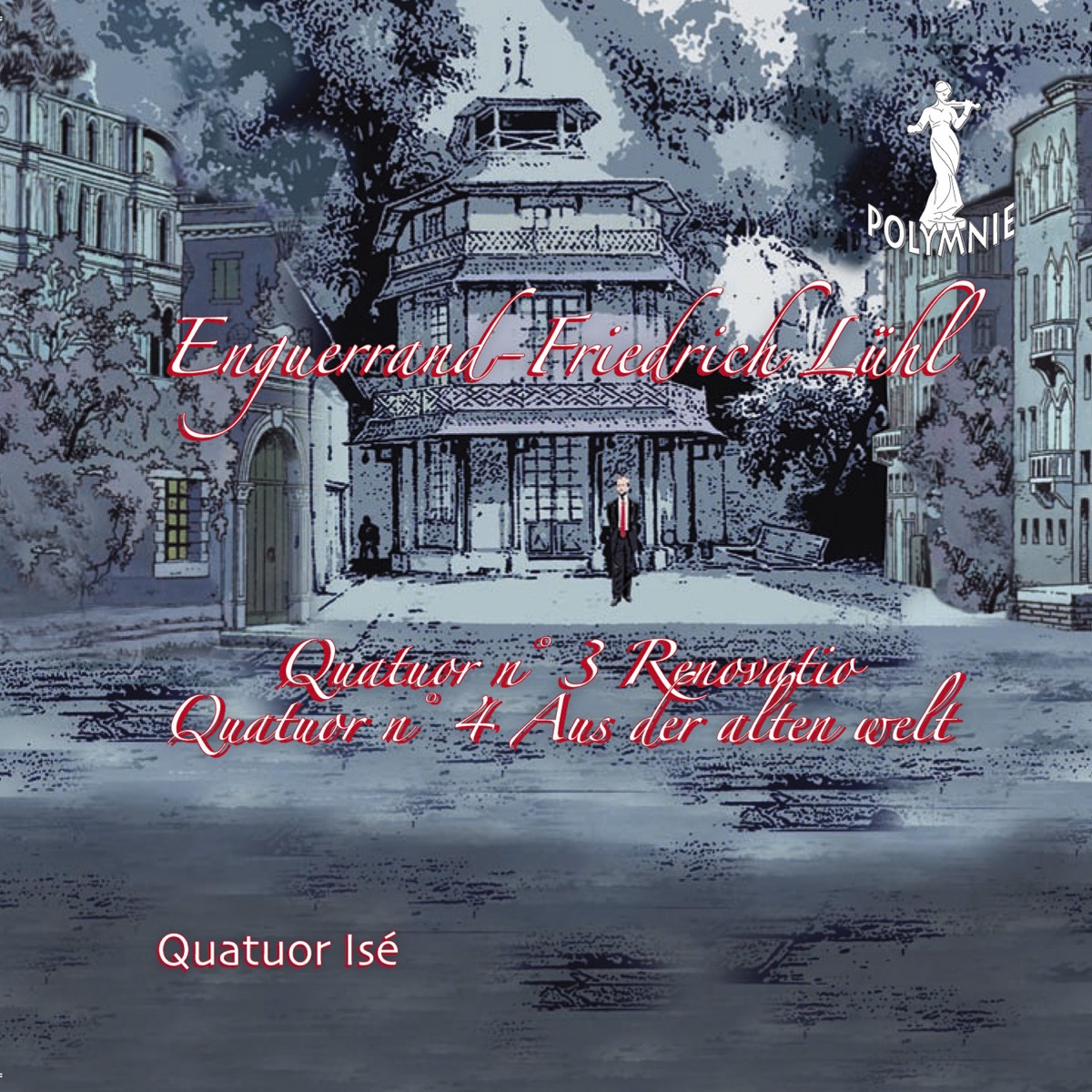 E-F. Lühl-Dolgorukiy: Quatuors No. 3 & 4 by Quatuor Isé album cover