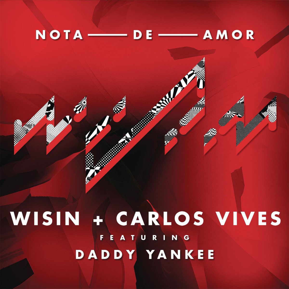 Nota de Amor (feat. Daddy Yankee) - Single by Wisin & Carlos Vives album cover