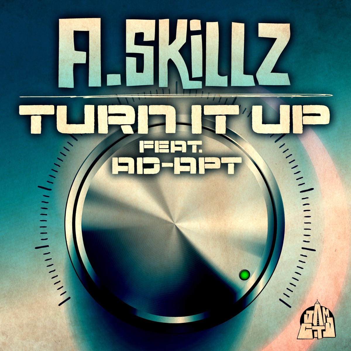Turn It Up (feat. Ad-Apt) - Single by A. Skillz album cover