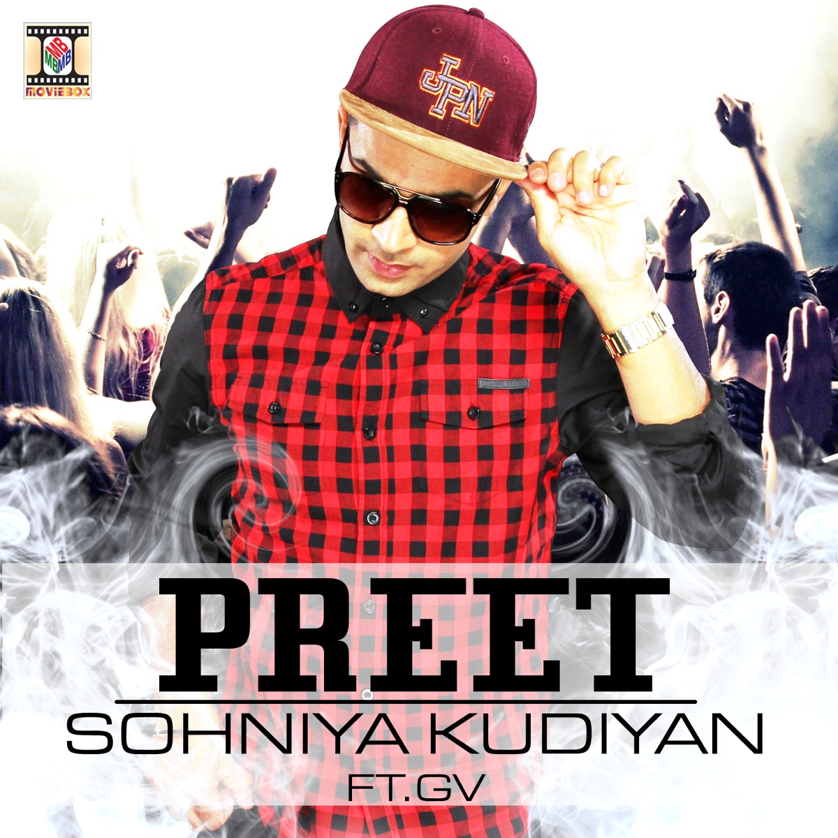 Sohniya Kudiyan (feat. GV) - Single by Preet album cover