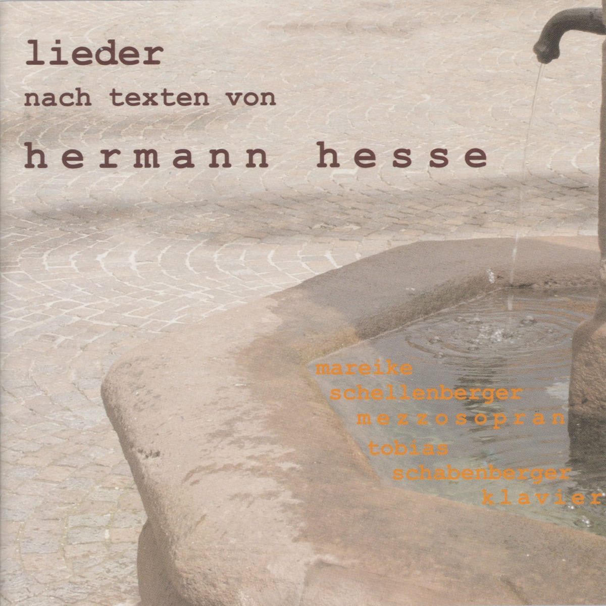 Lieder nach Texten von Hermann Hesse by Mareike Schellenberger & Tobias Schabenberger album cover