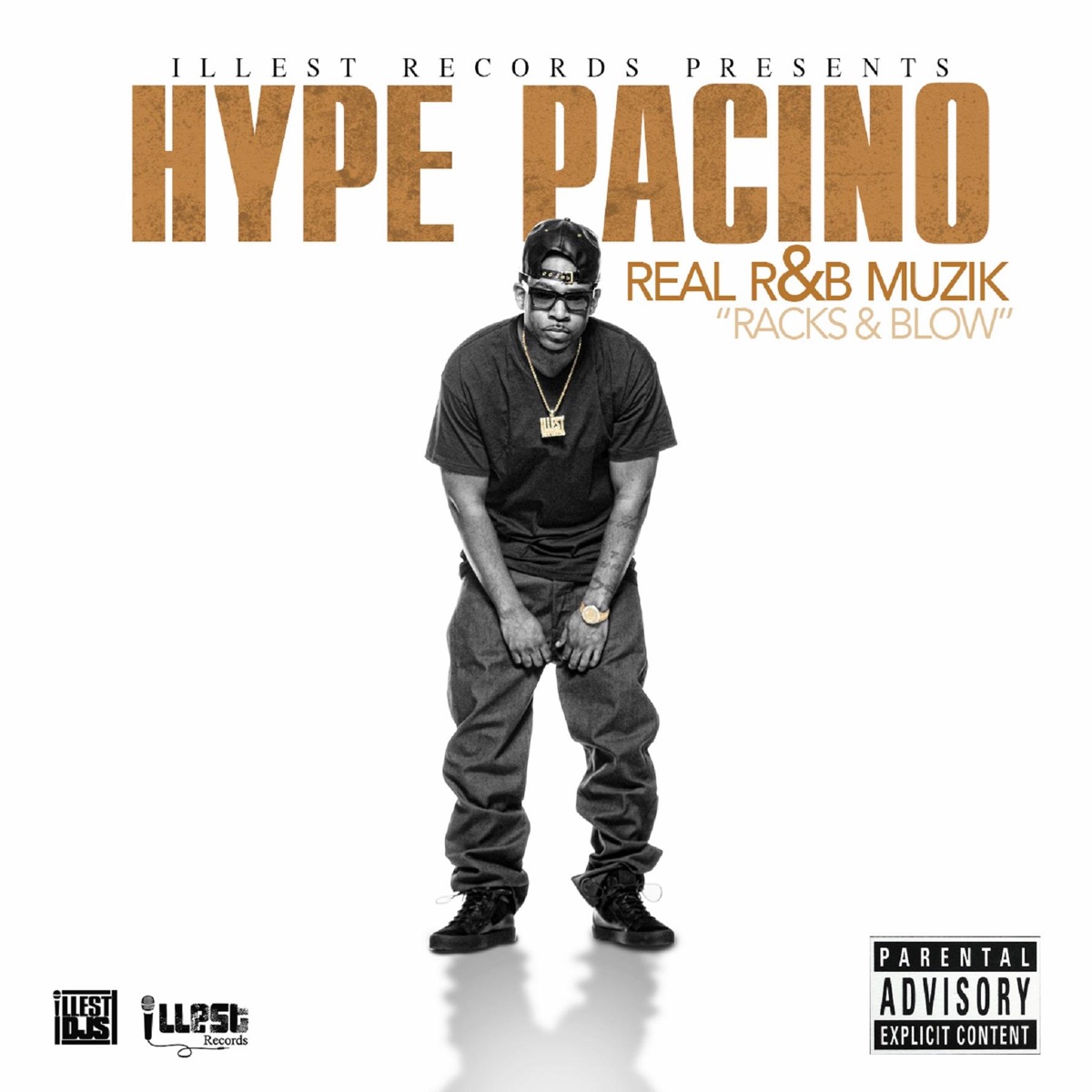 Real R & B Muzik (Racks & Blow) by Hype Pacino album cover