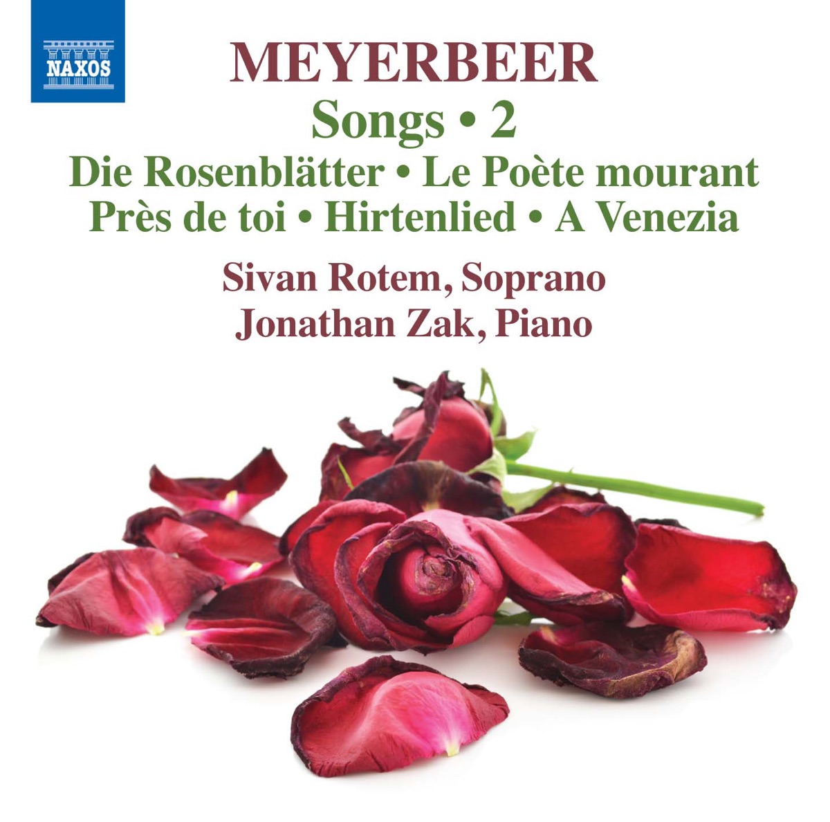 Meyerbeer: Songs, Vol. 2 by Sivan Rotem & Jonathan Zak album cover