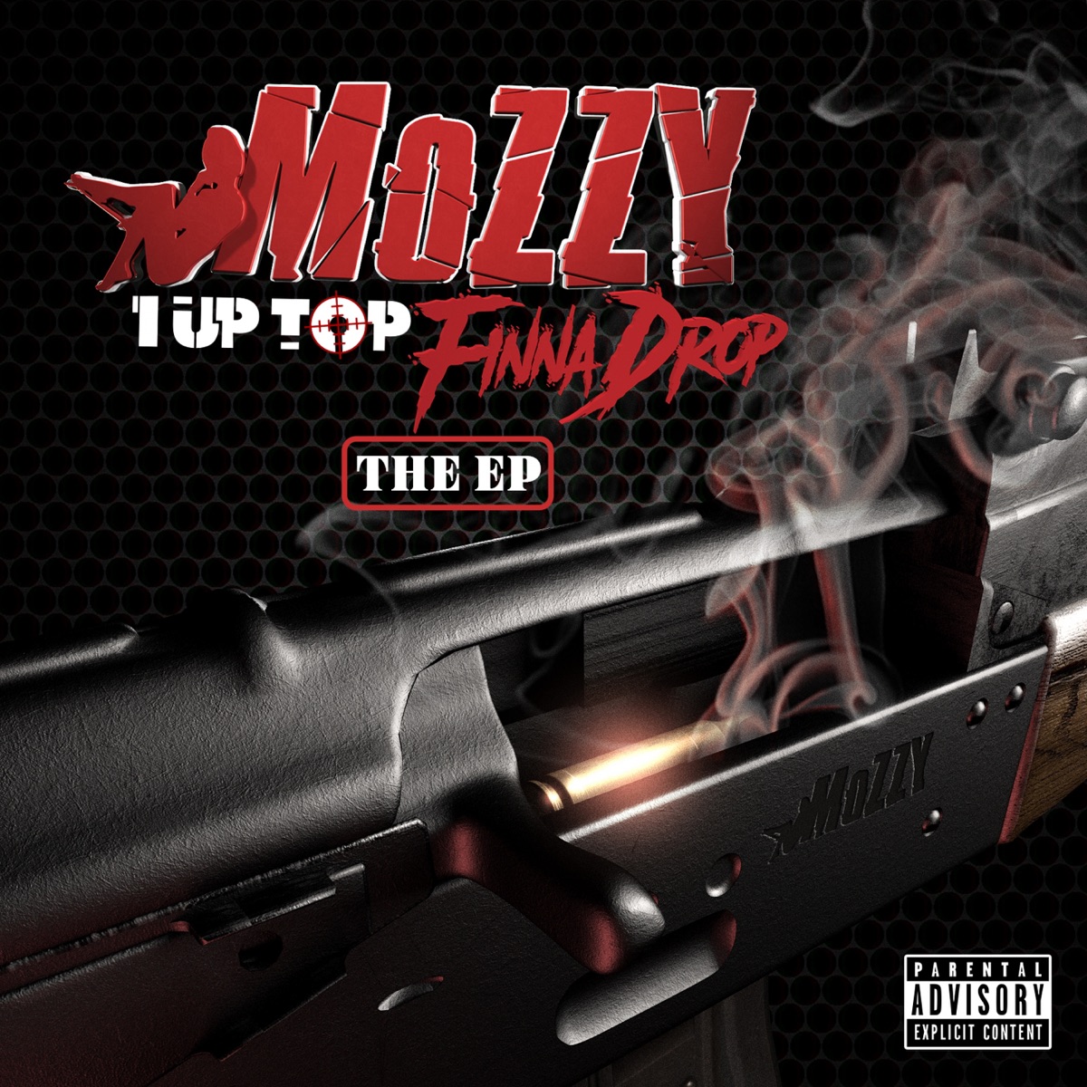 1 Up Top Finna Drop - EP by Mozzy album cover artwork