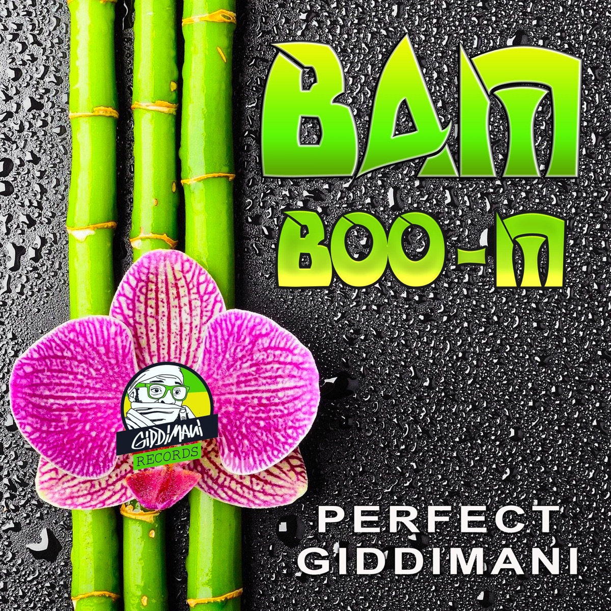 Bamboo-M by Perfect Giddimani album cover