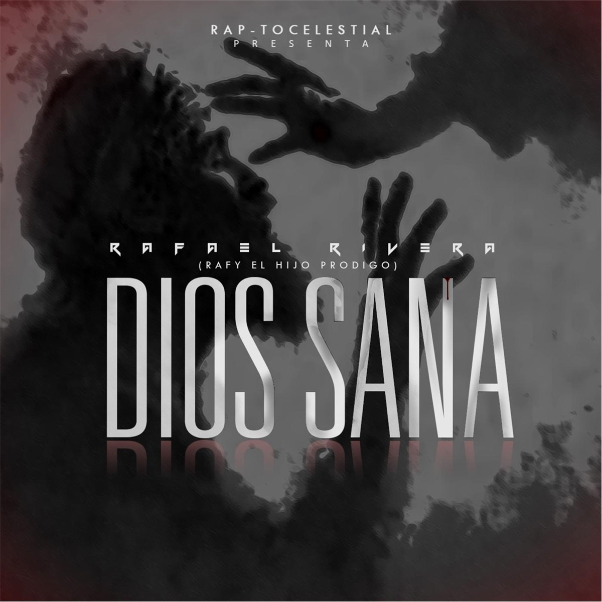 Dios Sana by Rafael Rivera album cover