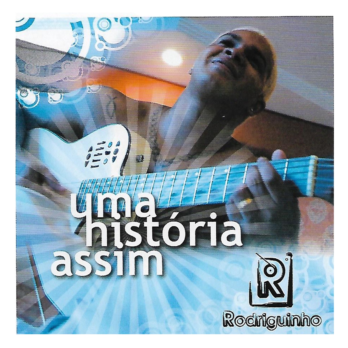 Uma História Assim by Rodriguinho album cover