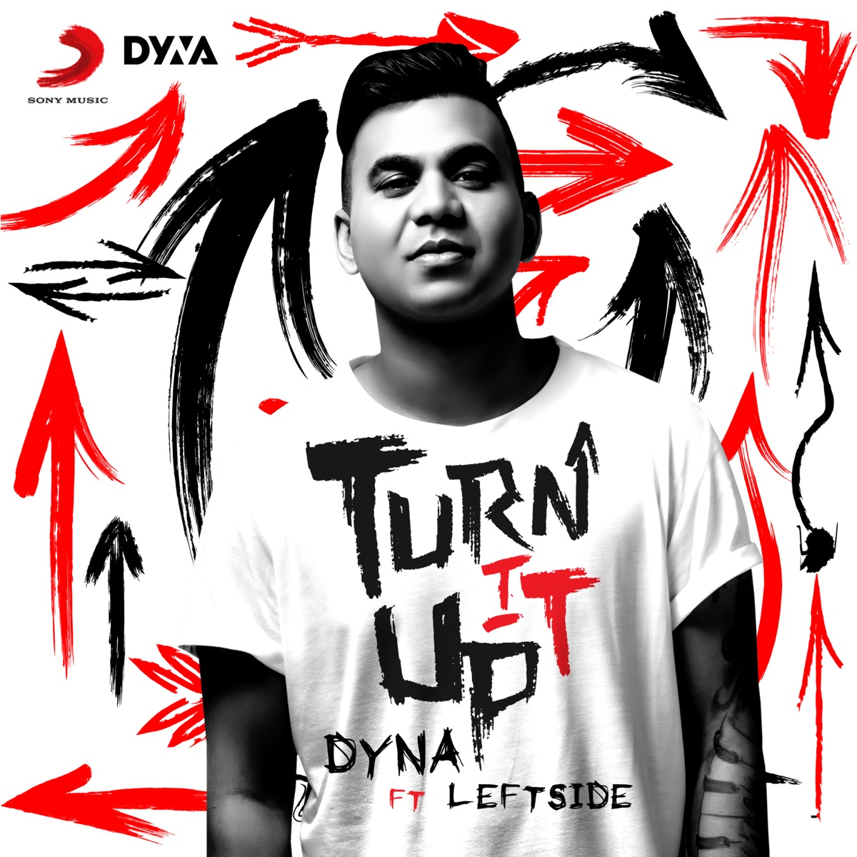 Turn It Up (feat. Leftside) - Single by DYNA album cover