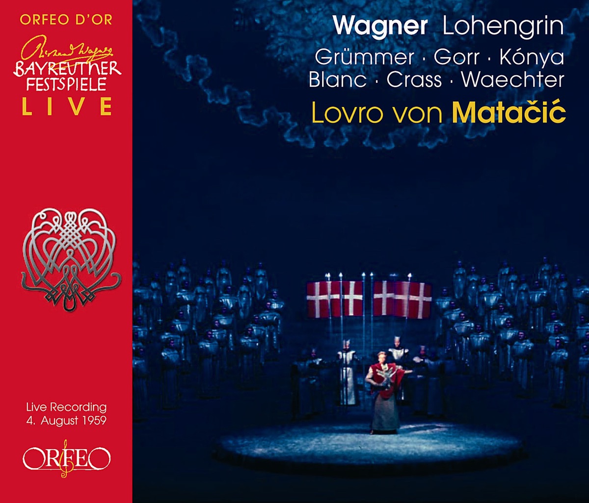 Wagner: Lohengrin, WWV 75 (Live) by Sandor Konya, Elisabeth Grummer, Franz Crass, Rita Gorr, Ernest Blanc, Bayreuther Festspiele & Lovro von Matačić album cover