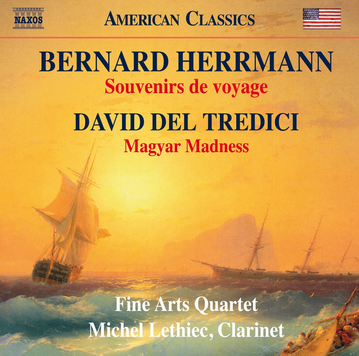 Herrmann: Souvenirs de voyages - Del Tredici: Magyar Madness by Fine Arts Quartet & Michel Lethiec album cover