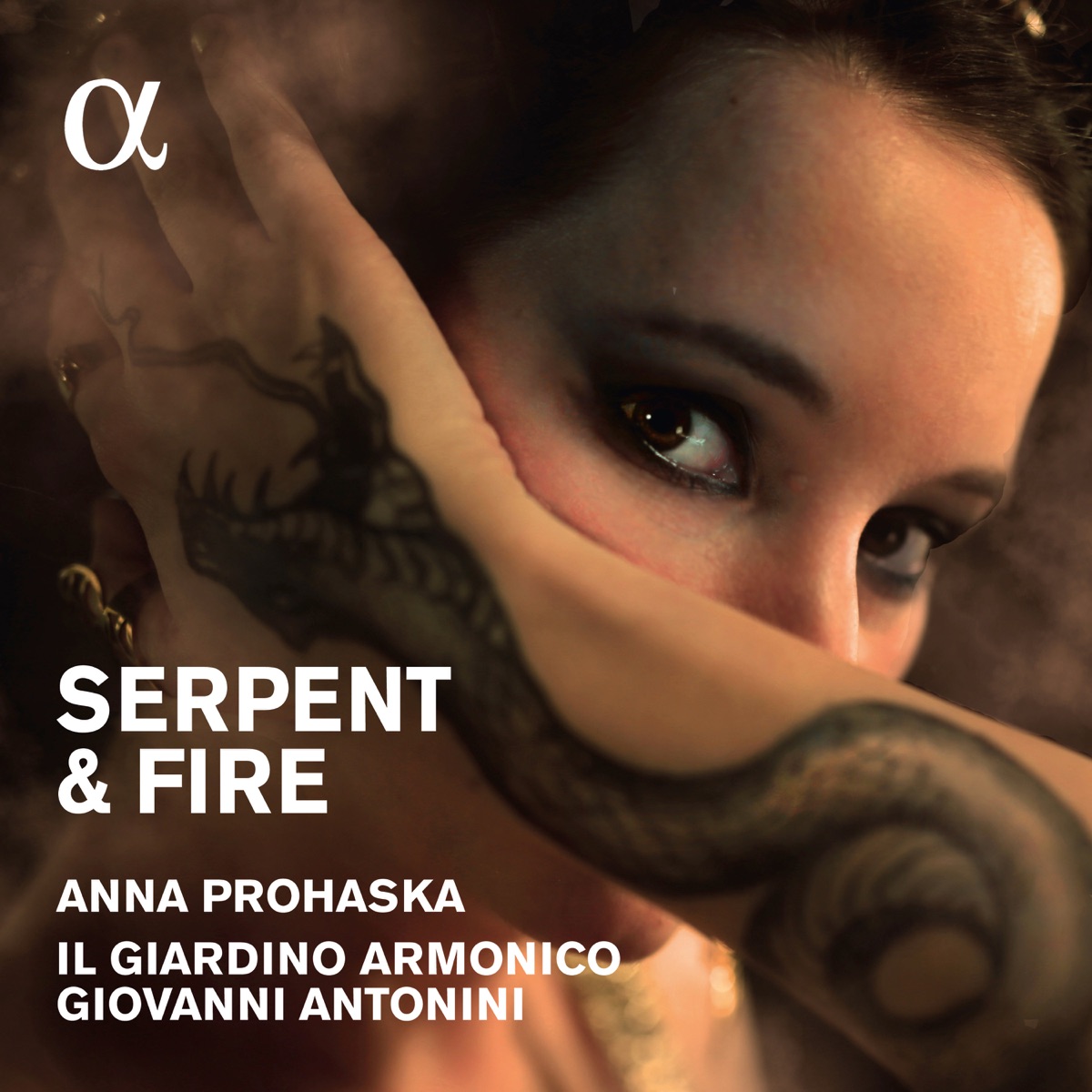 Serpent & Fire: Arias for Dido & Cleopatra by Anna Prohaska, Il Giardino Armonico & Giovanni Antonini album cover