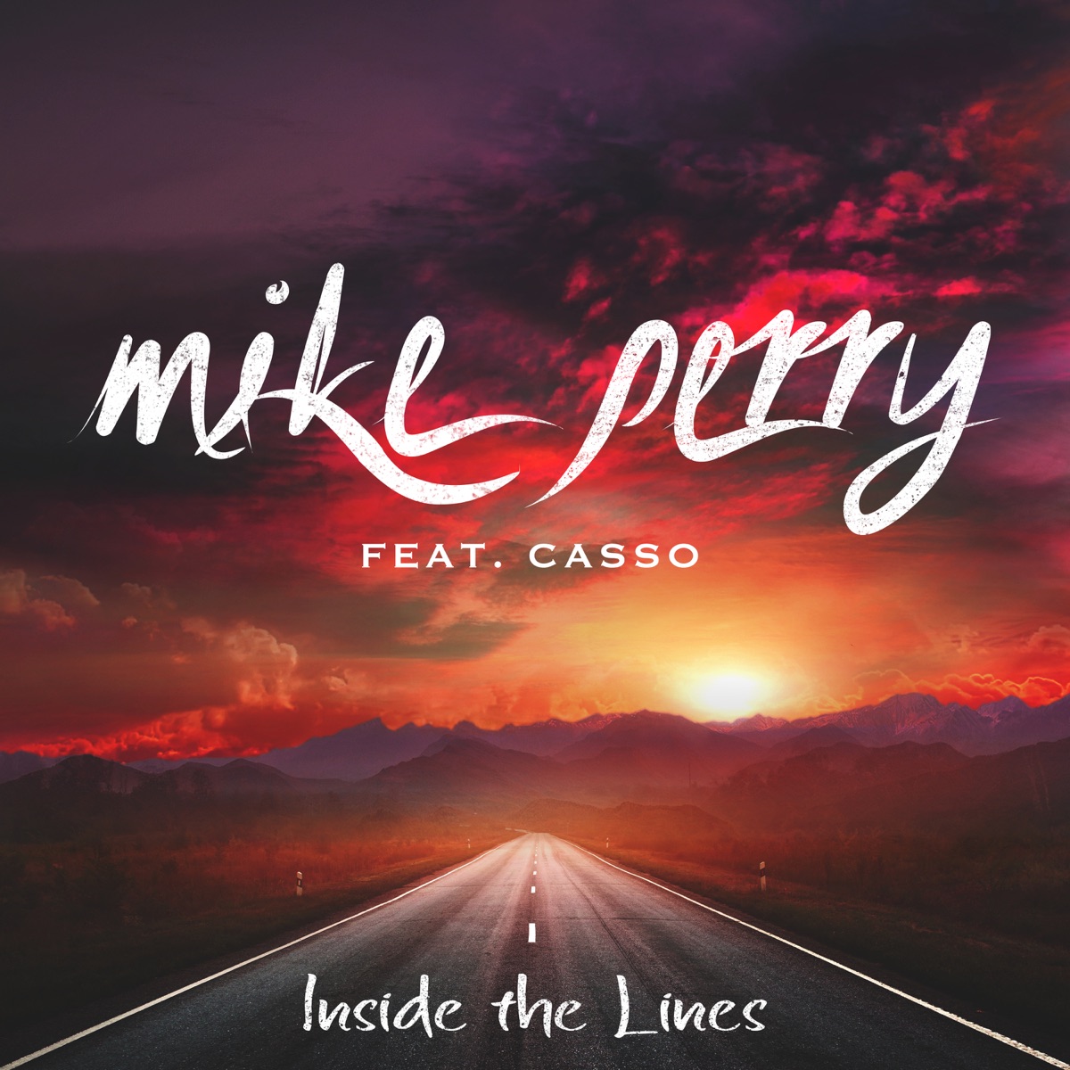 Inside the Lines (feat. Casso) - Single by Mike Perry album cover