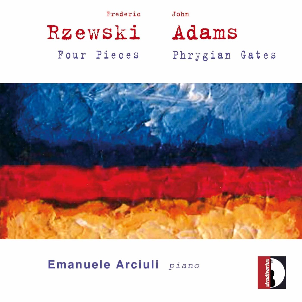 Rzewski & Adams: Piano Works by Emanuele Arciuli album cover