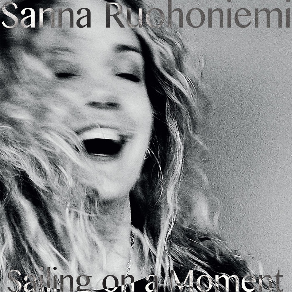 Sailing on a Moment - Single by Sanna Ruohoniemi album cover