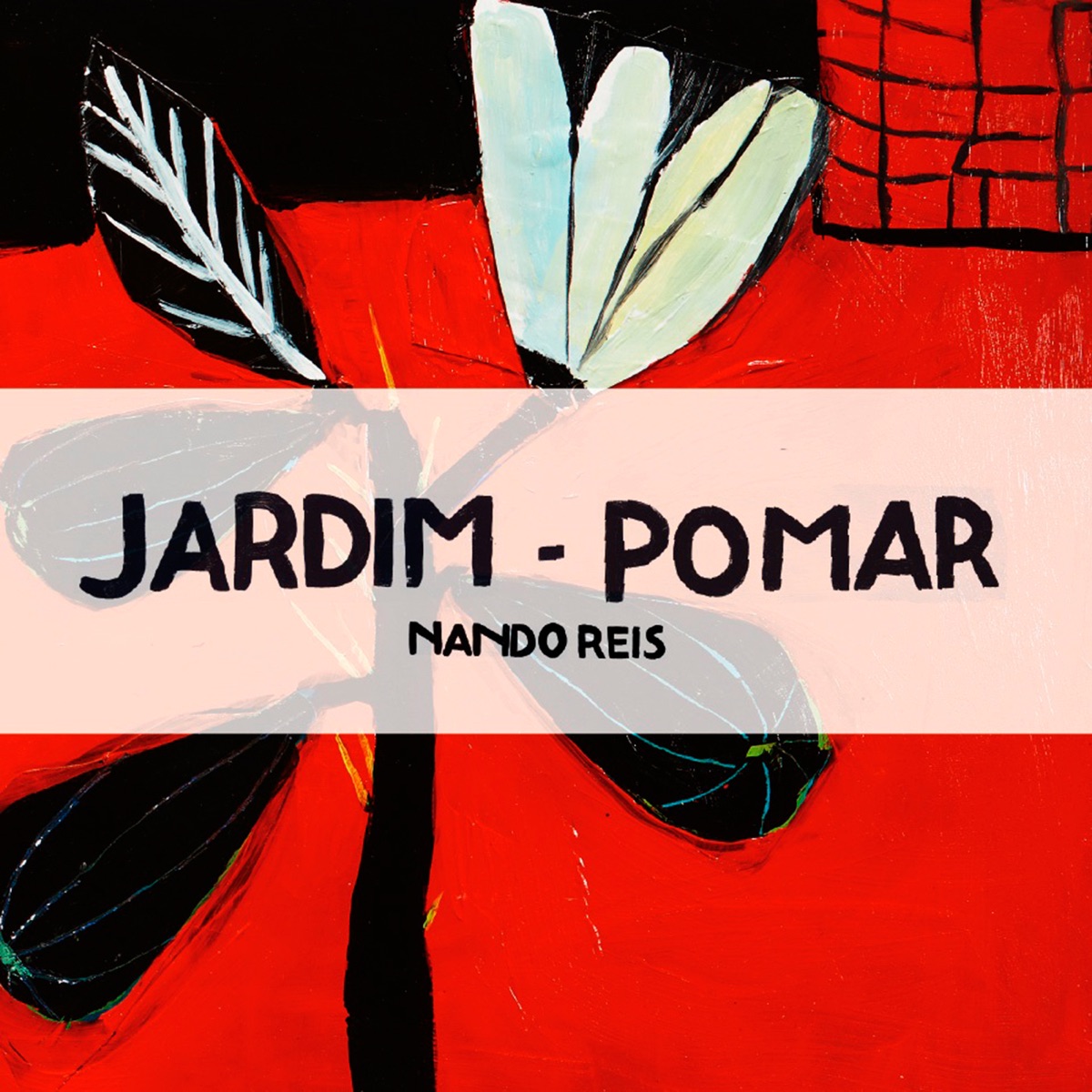 Jardim - Pomar by Nando Reis album cover