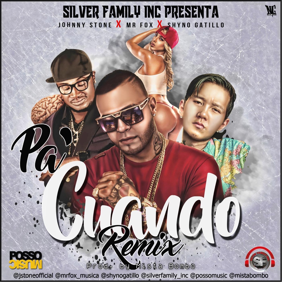 Pa' Cuando (Remix) [feat. Shyno Gatillo & Mr. Fox] - Single by Johnny Stone album cover