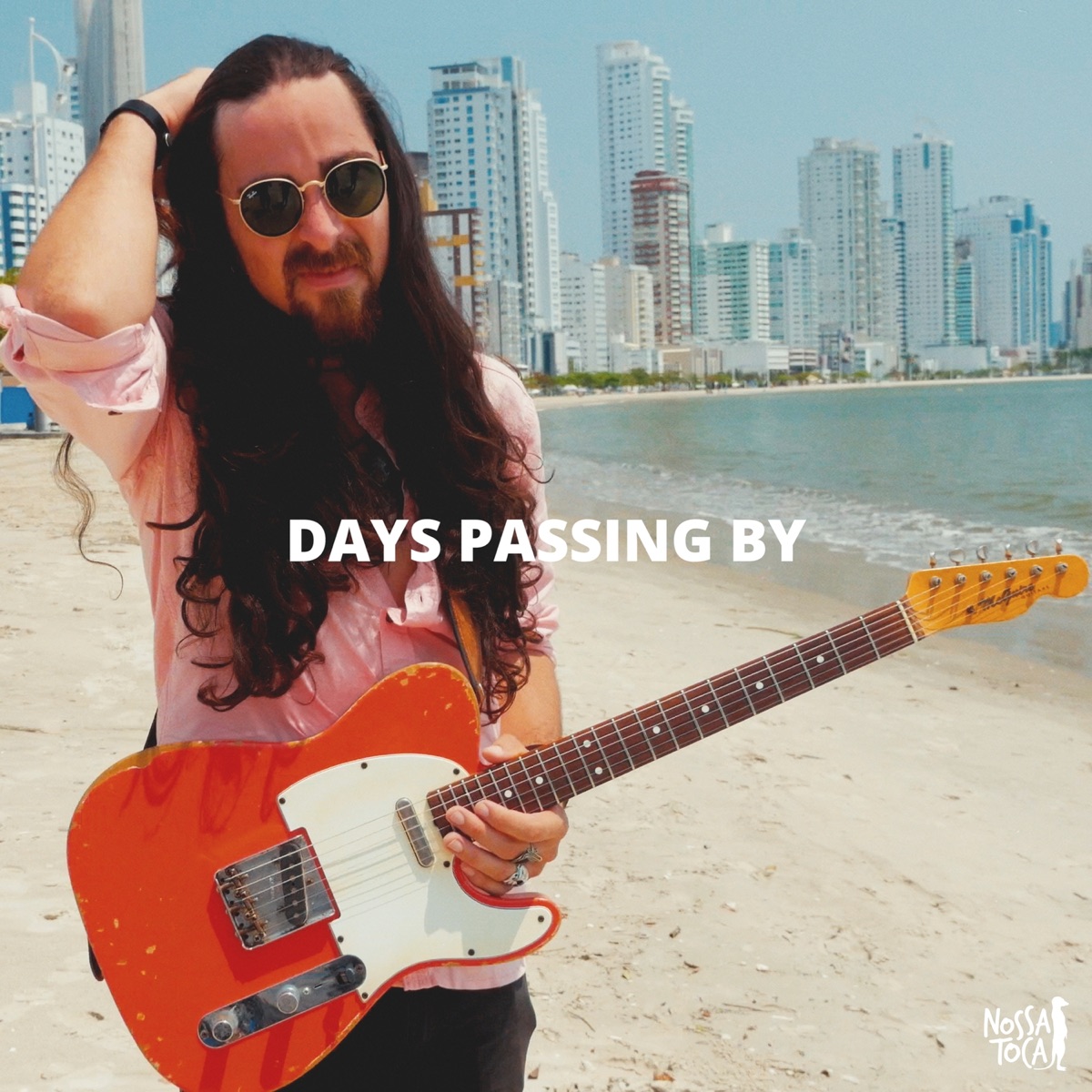 Days Passing By (feat. Nicolas Fresard) - Single by Nossa Toca album cover