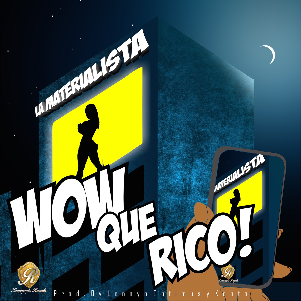 Wow Que Rico - Single by La Materialista album cover