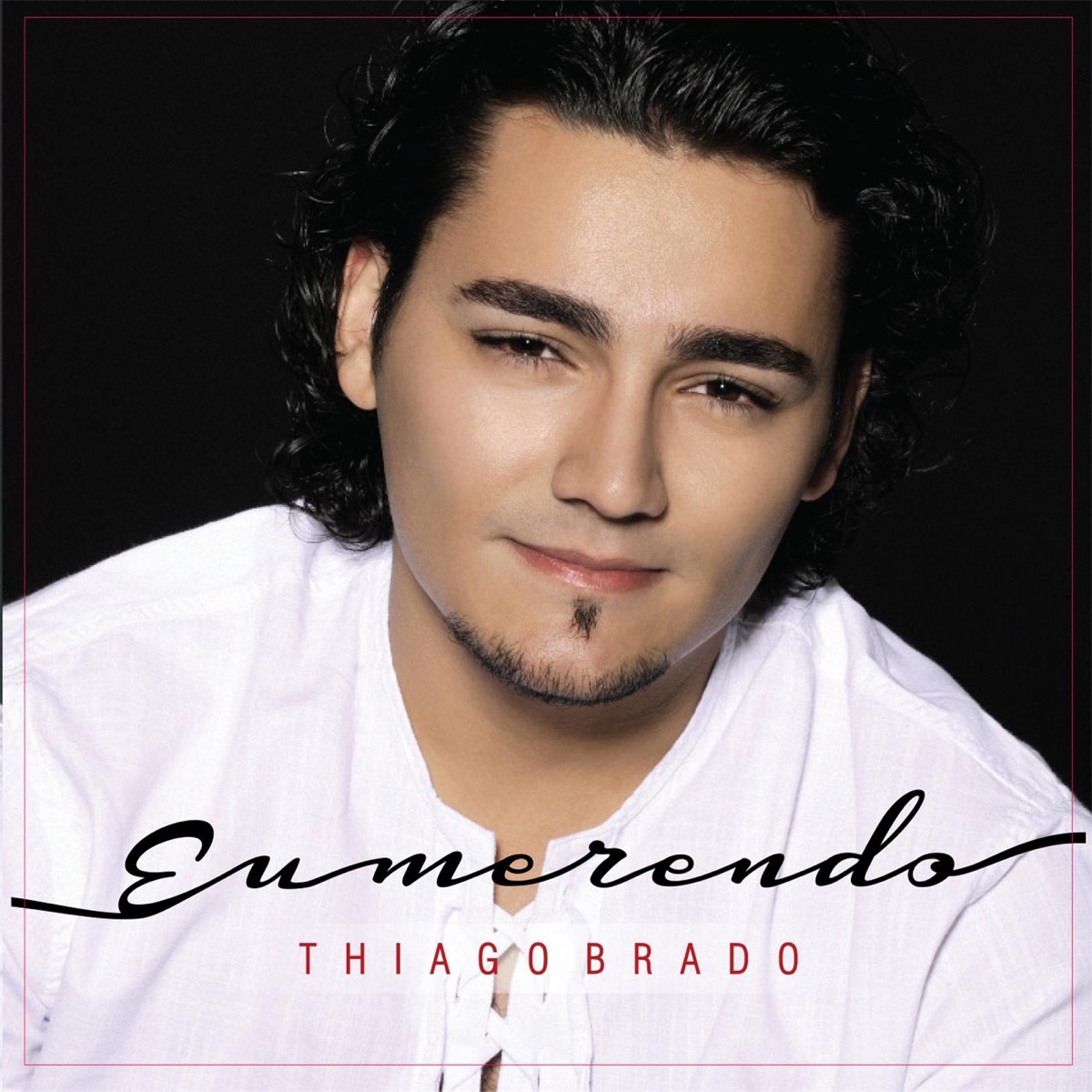 Eu Me Rendo by Thiago Brado album cover