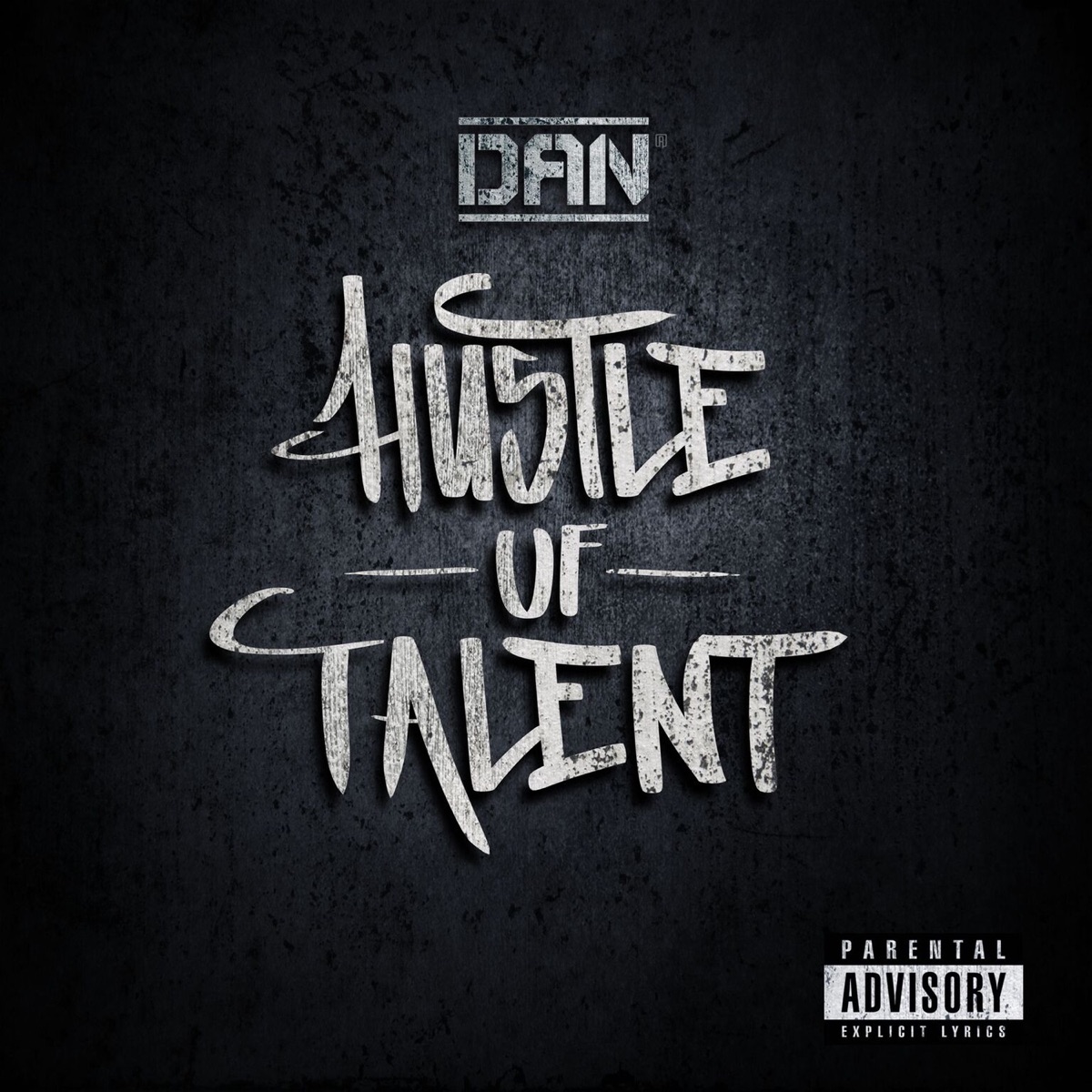 Hustle uf Talent by DAN album cover