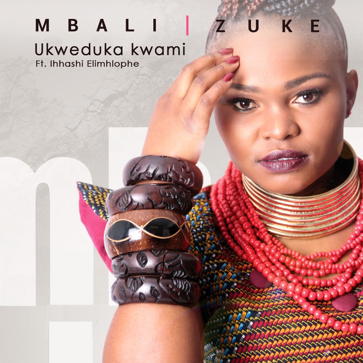 Ukweduka Kwami (feat. Ihhashi Elimhlophe) - Single by Mbali Zuke album cover